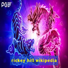 rickey hill wikipedia